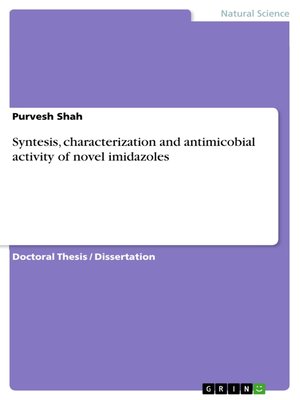 cover image of Syntesis, characterization and antimicobial activity of novel imidazoles